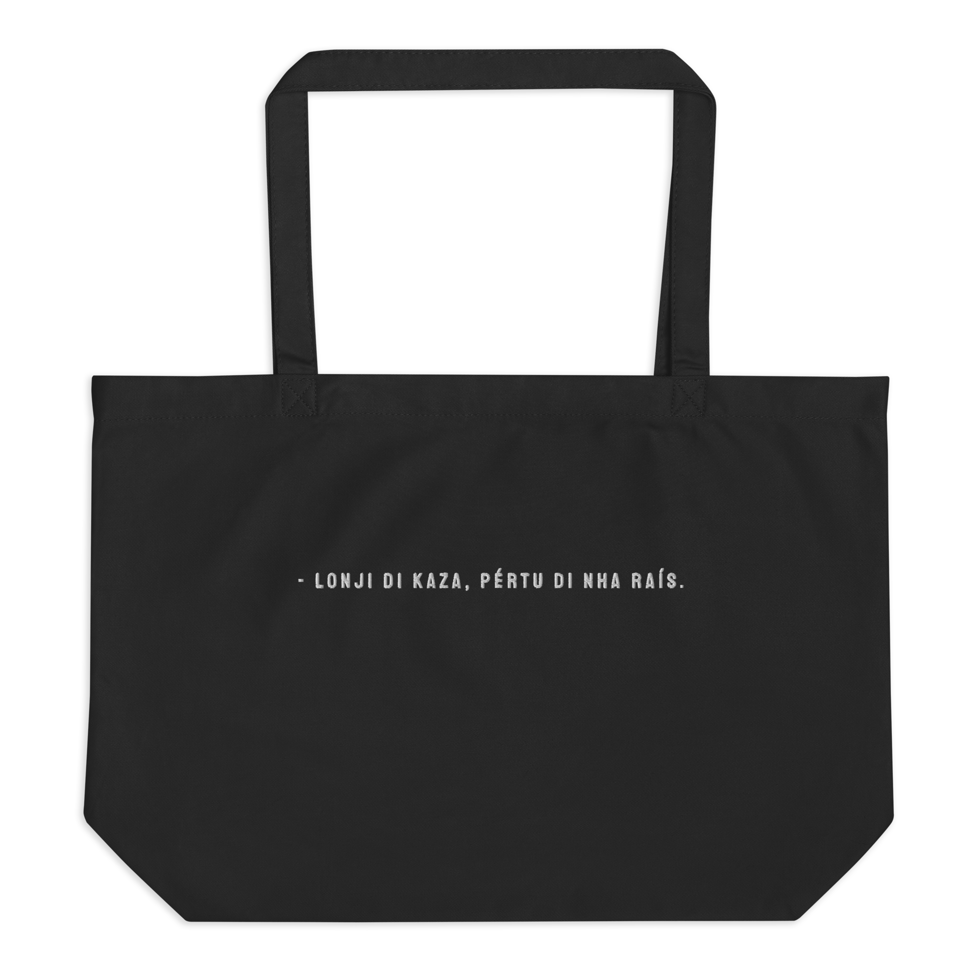 #LONJI DI KAZA PERTU DI NHA RAIS - Large organic tote bag