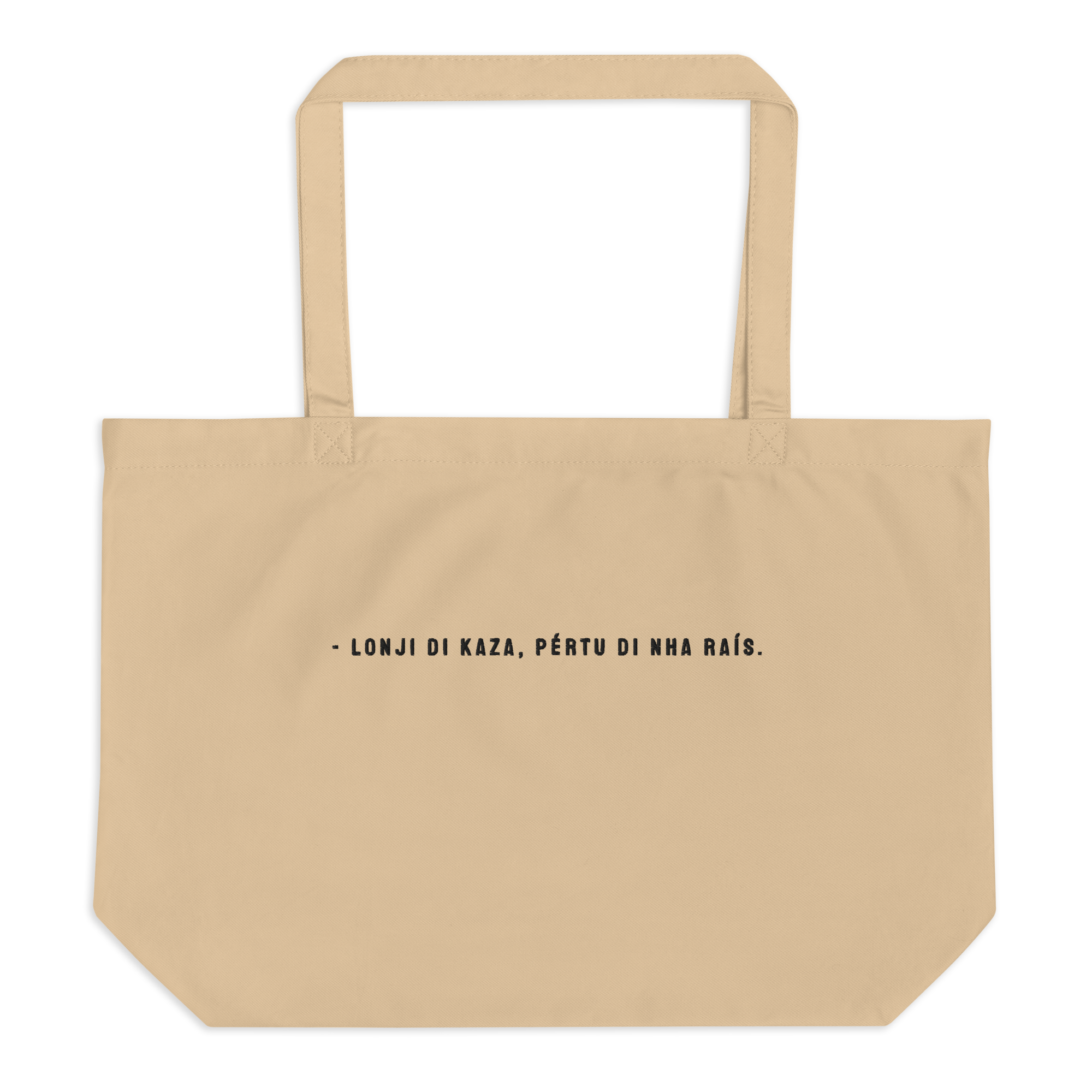 #LONJI DI KAZA PERTU DI NHA RAIS - Large organic tote bag