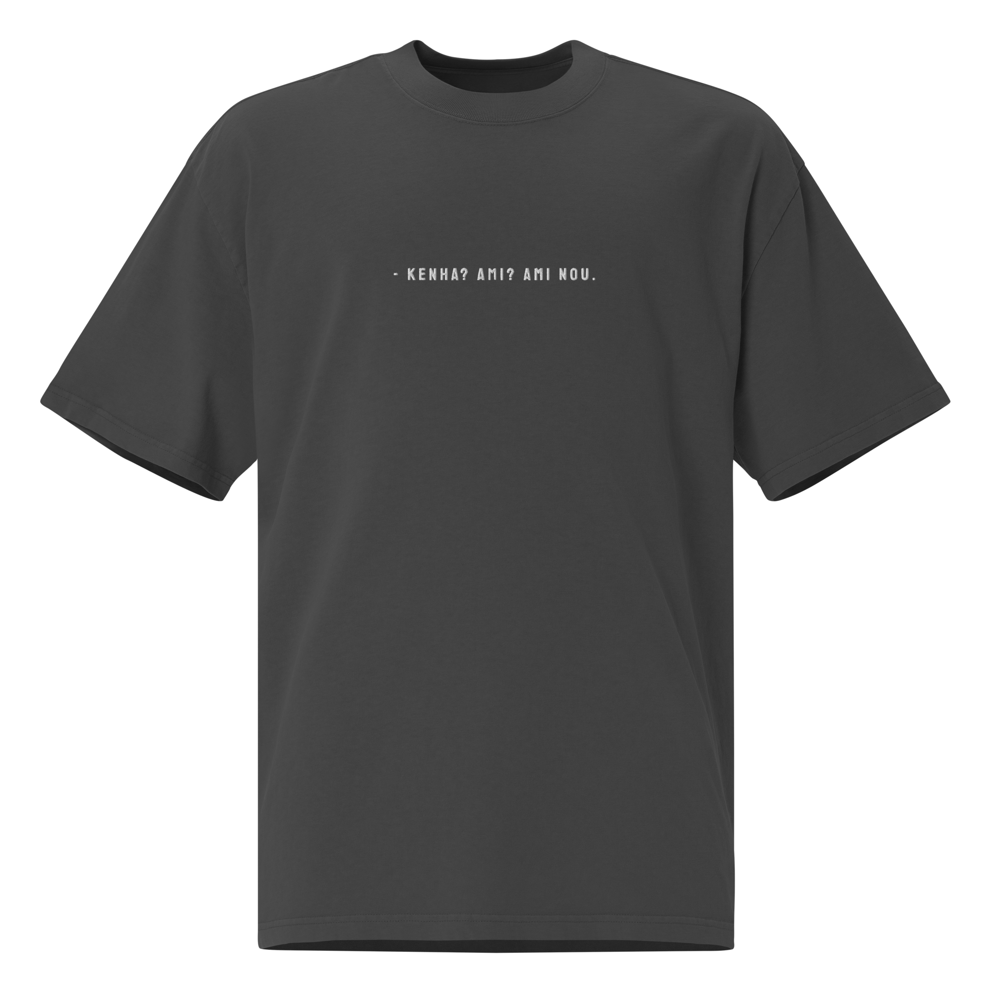 #KENHA AMI AMI NOU - Unisex Oversized faded t-shirt
