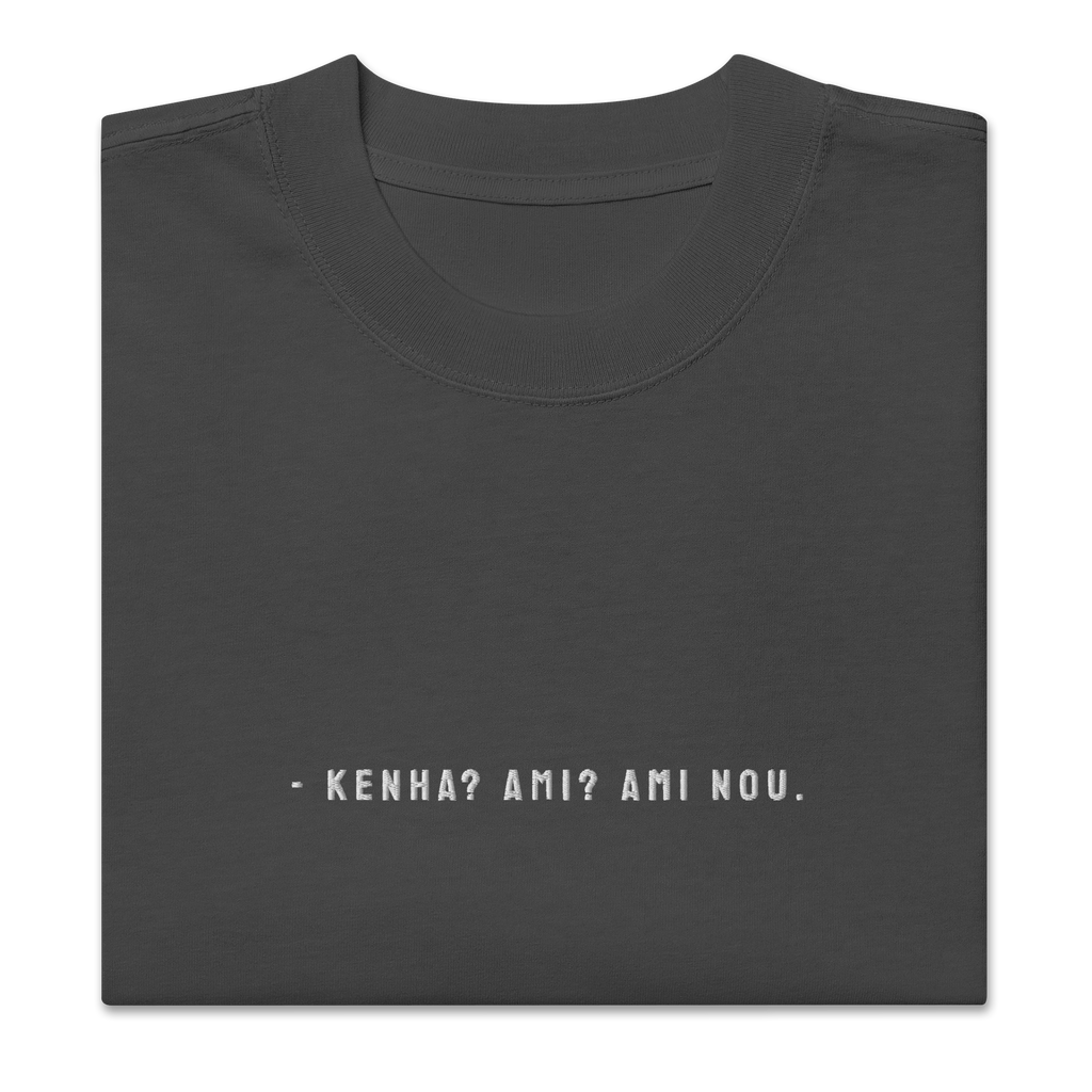 #KENHA AMI AMI NOU - Unisex Oversized faded t-shirt