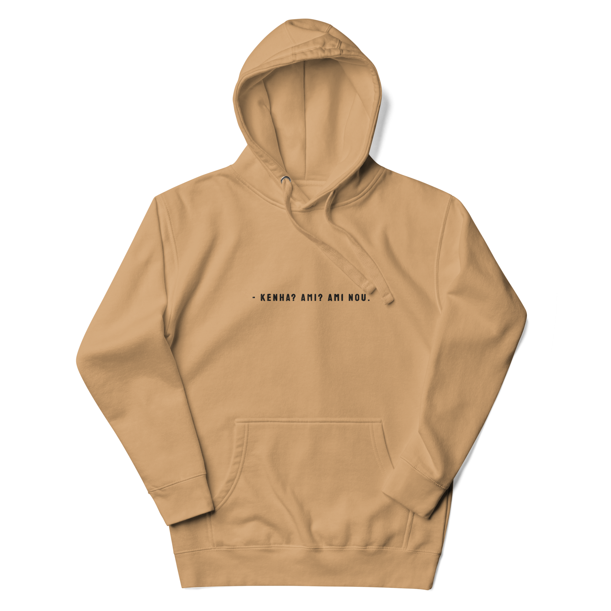 #KENHA AMI AMI NOU - Unisex Hoodie